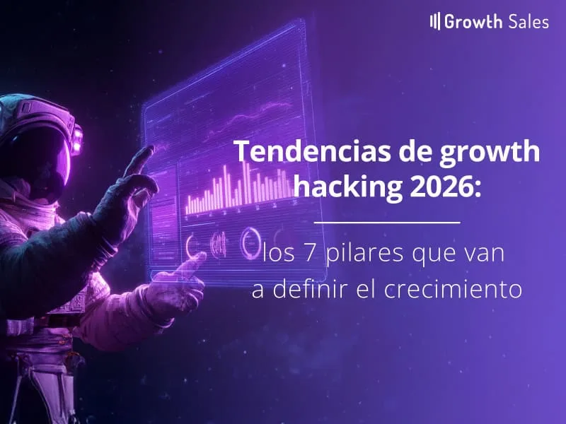 tendencias de growth hacking en 2026